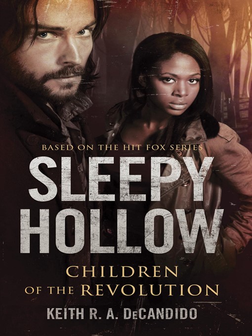 Title details for Sleepy Hollow by Keith R.A. DeCandido - Available